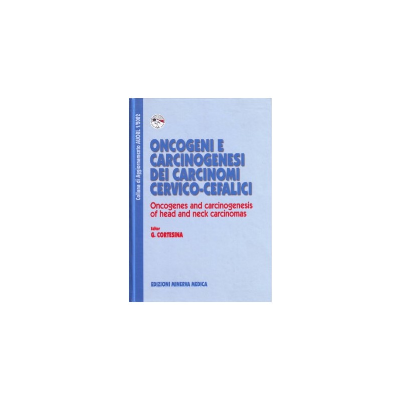 Oncogeni e carcinogenesi dei carcinomi cervico-cefalici 1/2002